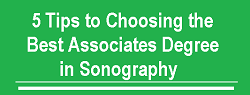 5 tips to choosing the right associates degree in sonography in 2018